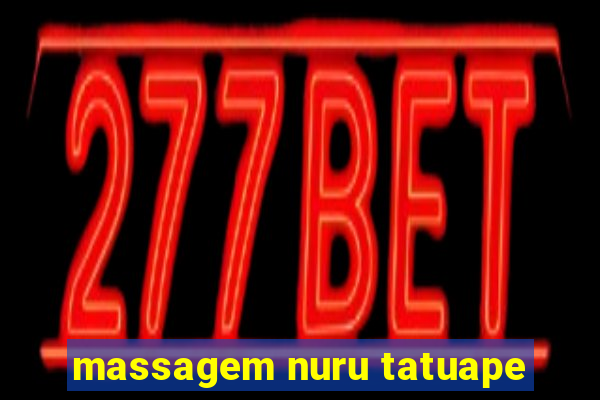 massagem nuru tatuape